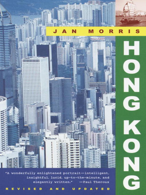 Title details for Hong Kong by Jan Morris - Available
